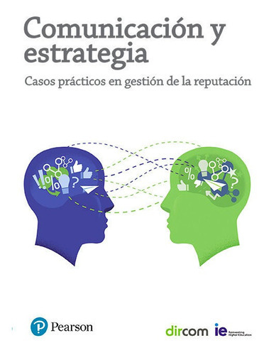 Comunicaciãân Y Estrategia: Casos Prãâcticos En Gestiãân De La, De Dircom. Editorial Pearson, Tapa Blanda En Español