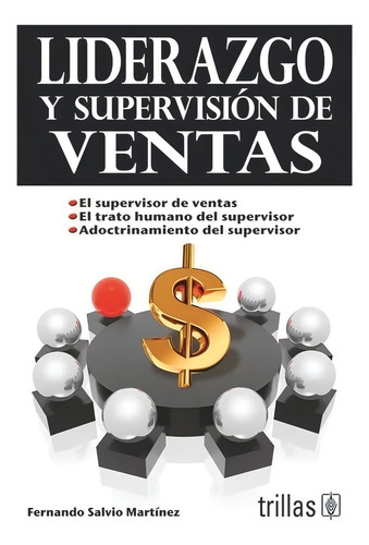 Libro Liderazgo Y Supervisión De Ventas Trillas