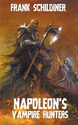 Libro Napoleon's Vampire Hunters - Schildiner, Frank