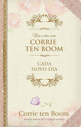Livro Devocional Dia A Dia Com Corrie Ten Boom | Capa Dura