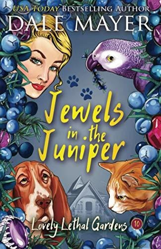 Book : Jewels In The Juniper (lovely Lethal Gardens) -...