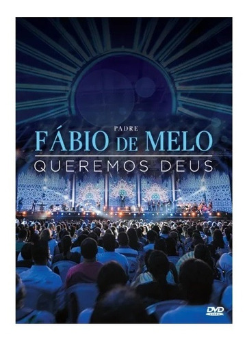 Dvd Fábio De Melo: Queremos Deus - Sony