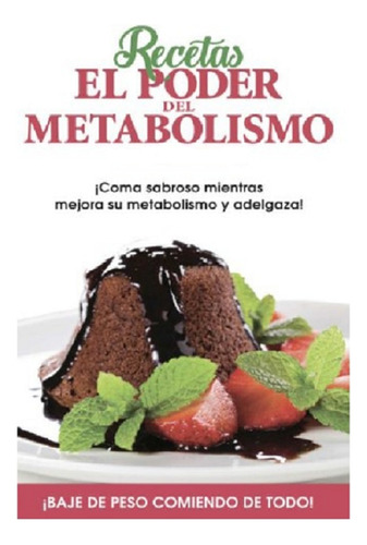 Recetas Poder Del Metabolismo