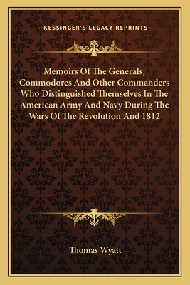 Libro Memoirs Of The Generals, Commodores And Other Comma...