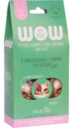 Petisco Natural Wow Pet Food Lombinho E Orégano Para Gatos