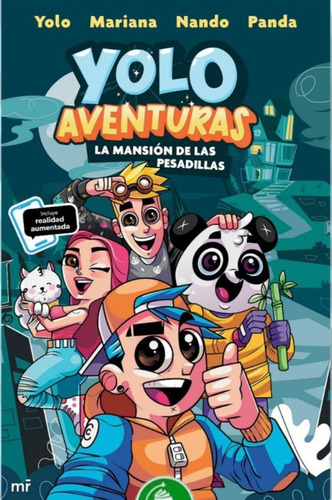 Yolo Aventuras Libro Con Realidad Aumentada