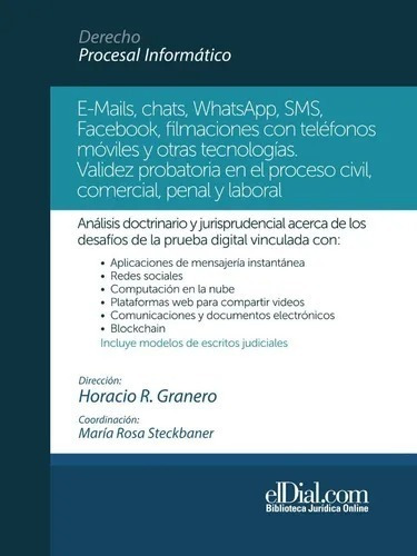 E-mails, Chats, Whatsapp, Sms Validez Probatoria - Granero