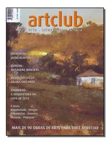 Comprar Art Club - Arte . Artesanato . Cultura - Volume 3, De Gomes, Jose Carlos. Editora Art Club Em Português