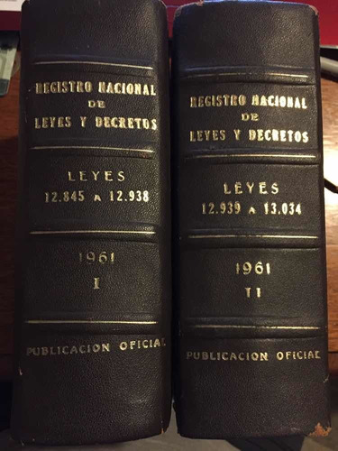 Registro Nacional Leyes Y Decretos - Tomo 1 Y 2 - Año 1961