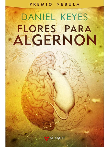 Flores Para Algernon (alamut Serie Fantástica) / Daniel Keye