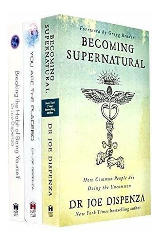 Joe Dispenza Collection 3 Books Set (becoming Supernatural ,