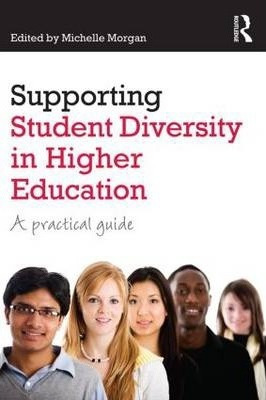 Supporting Student Diversity In Higher Education - Michel...