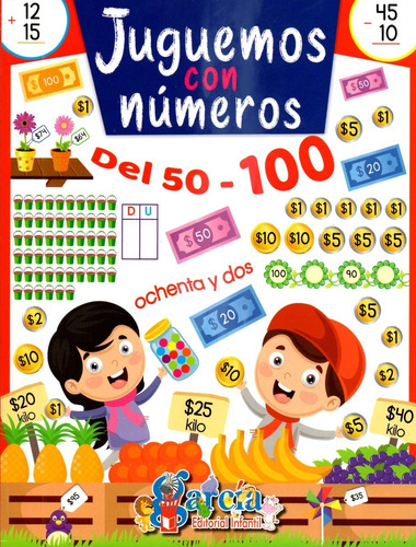Juguemos Con Números Del 50-100. Editorial García