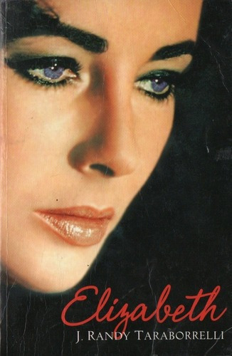 J. Randy Taraborrelli - Elizabeth Taylor - Libro En Ing&-.