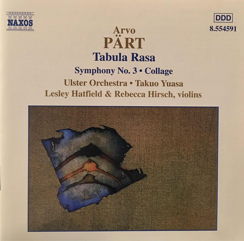 Cd Arvo Part Tabula Rasa - S No3 Lesley Hatfield Violins Tak