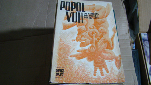 Popol Vuh , Las Antiguas Historias Del Quinche , Año 1960