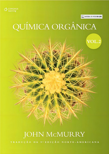 Química orgânica - vol. II, de Mcmurry, John. Editorial Cengage Learning Edições Ltda., capa mole em português, 2016