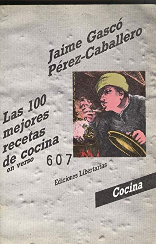 Libro Las Cien Mejores Recetas De Cocina En Verso