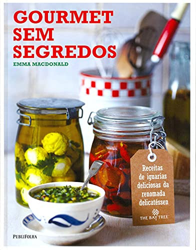 Libro Gourmet Sem Segredos De Macdonald Emma Publifolha Edi