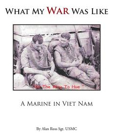 Libro What My War Was Like: A Marine In Viet Nam - Ross S...