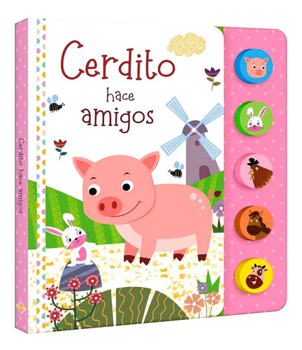 Cerdito Hace Amigos Con Sonidos Para Niños