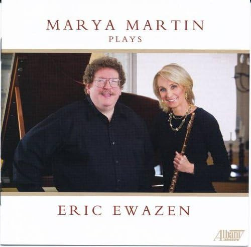 Cd:marya Martin Plays Eric Ewazen