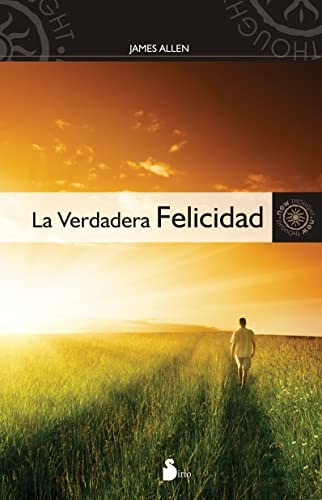 Libro Verdadera Felicidad New Thought De Allen James Sirio