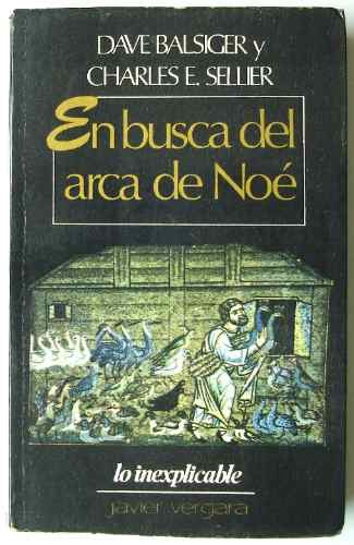 Balsiger. En Busca Del Arca De Noé. Mitología, Religión.