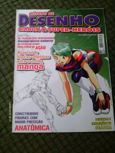 Revista Metodo De Desenho Manga E Super Herois Ler Descrição