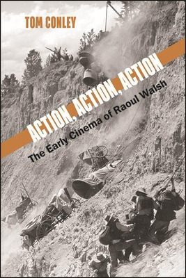 Libro Action, Action, Action: The Early Cinema Of Raoul W...