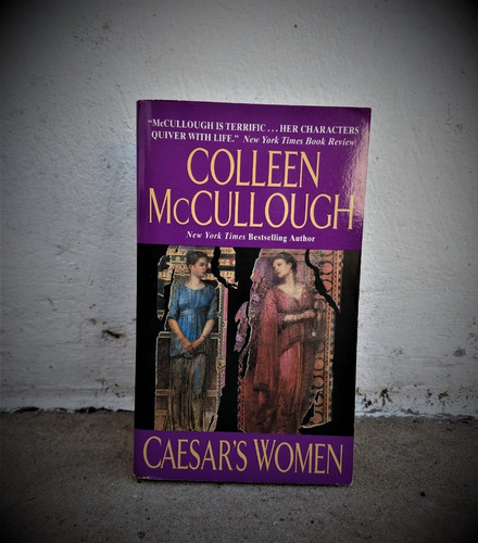 Ceasar's Women - Colleen Mccullough 
