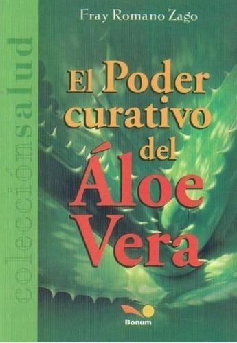 Libro - Poder Curativo Del Aloe Vera, El                    