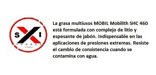 Grasa Sintetica Mobillith Shc 460 Cartucho De 380 Gramos.