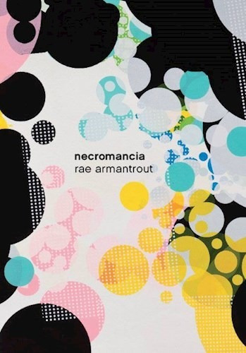 Necromancia - Armantrout, Rae
