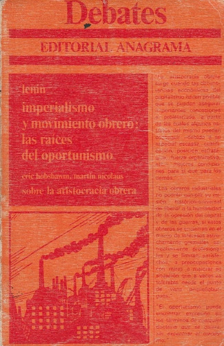 Libro Debates. Lenin, Imperialismo Y Mov Obrero. Anagrama