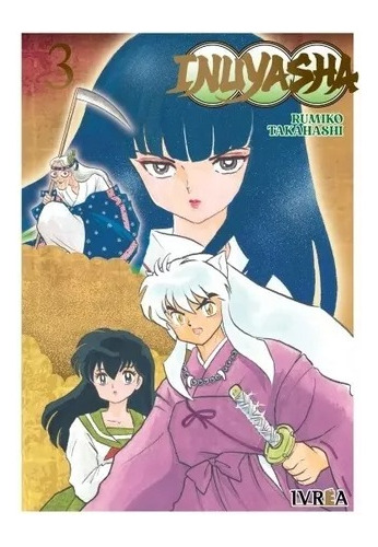 Manga Inuyasha Deluxe Tomo #03 Ivrea Argentina