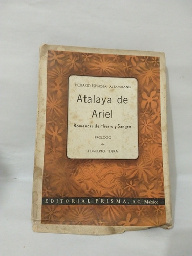 Atalaya De Ariel Espinoza Altamirano Horacio 1944