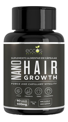 Nano Hair Growth 500mg - Suplemento Capilar 60caps Eccos