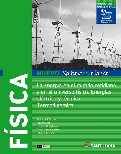 Física La Energía En El Mundo Nuevo Saberes Clave Santillana