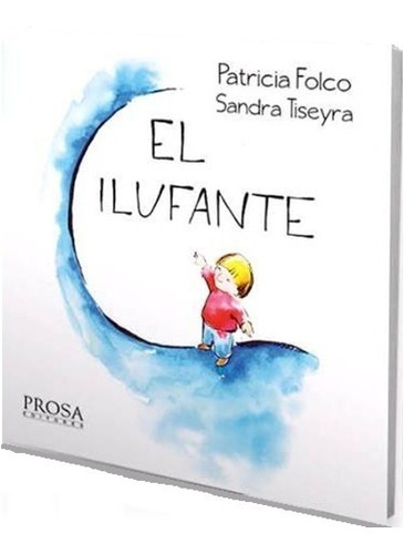 Libro  El Ilufante   Cuento  Infantil Ilustraciones