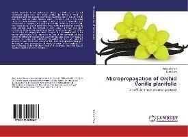 Micropropagation Of Orchid Vanilla Planifolia