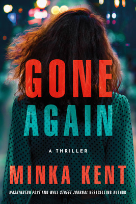 Libro Gone Again: A Thriller - Kent, Minka