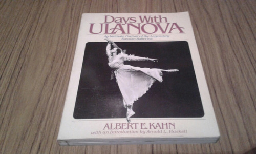 Days With Ulanova / Albert E. Khan