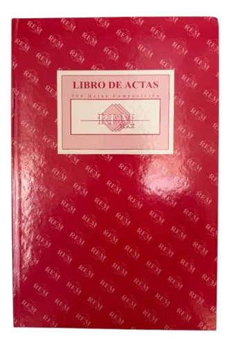 Libro De Actas Composición 200 Hojas Lineal Foliado Rem