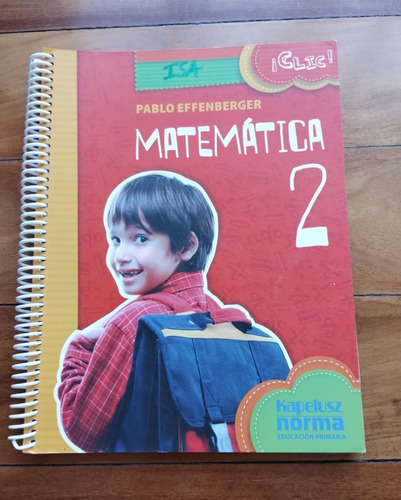 Libro Matematica 2 Pablo Effenberger Kapelusz Norma 