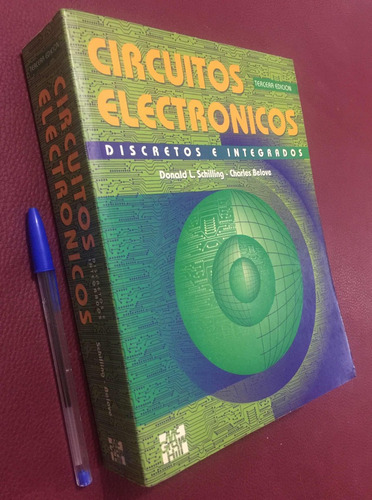 Circuitos Electrónicos. D Schilling. Física E Ingeniería