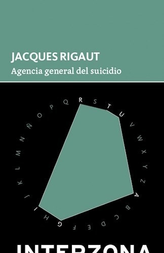 Agencia General Del Suicidio - Rigaut Jacques (libro)