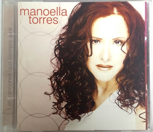 Manoella Torres - Las Canciones Que Siempre Amé... Cd
