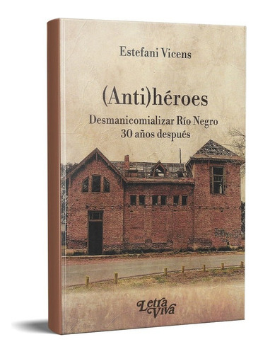 Anti Héroes Estefani Vicens (lv)