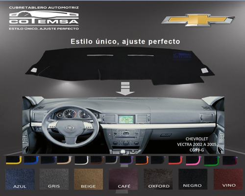 Cubretablero Aut. (color) Chevrolet Vectra 2002 A 2005, Cg99
